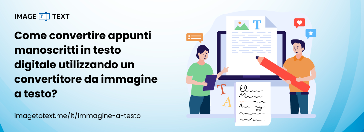 Come convertire appunti scritti a mano in testo digitale utilizzando un convertitore da immagine a testo?