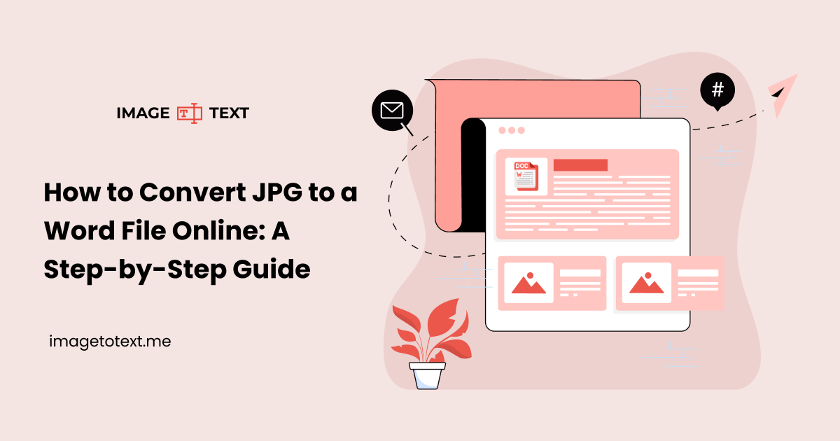 How to Convert JPG to a Word File Online: A Step-by-Step Guide