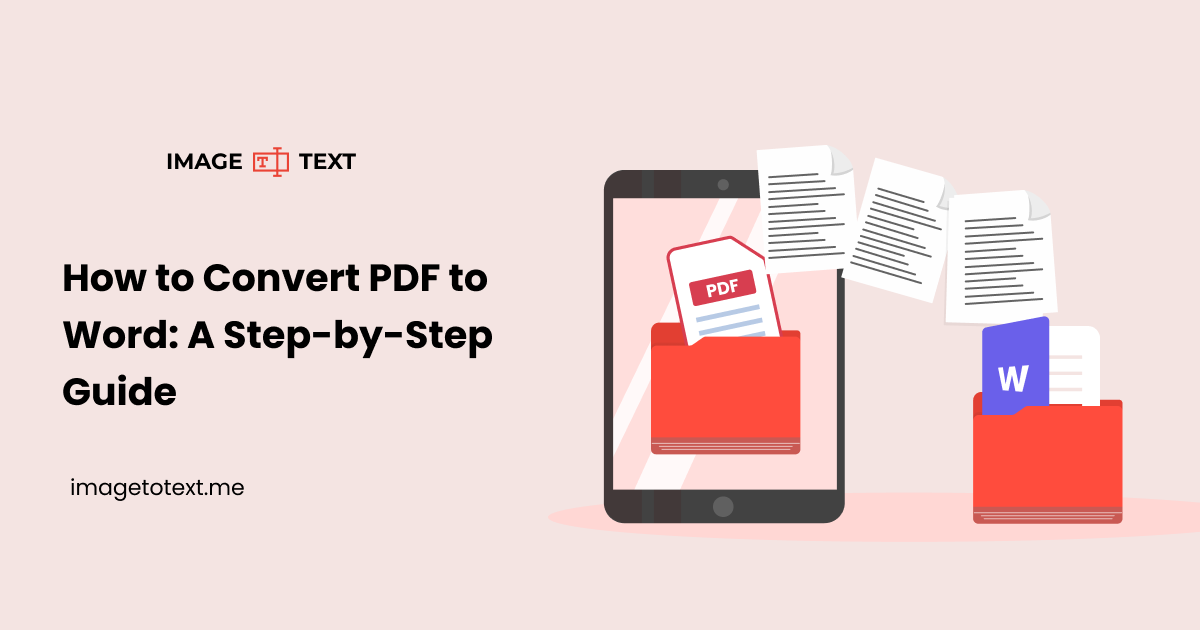 How to Convert PDF to Word: A Step-by-Step Guide