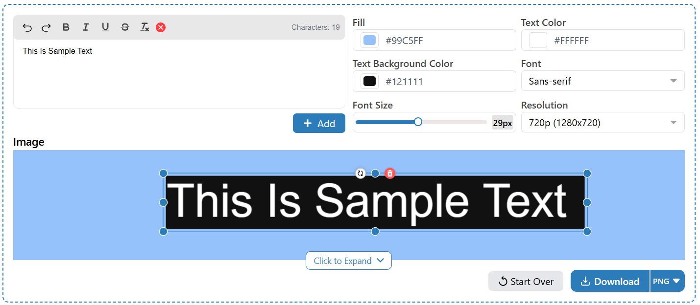 Here's alt text for that image: Short version: "Text to image tool showing formatted output: 'This Is Sample Text' in white on a black background over a light-blue fill, with settings updated to blue fill (#99C5FF), white text, black text background, and font size 29px.
