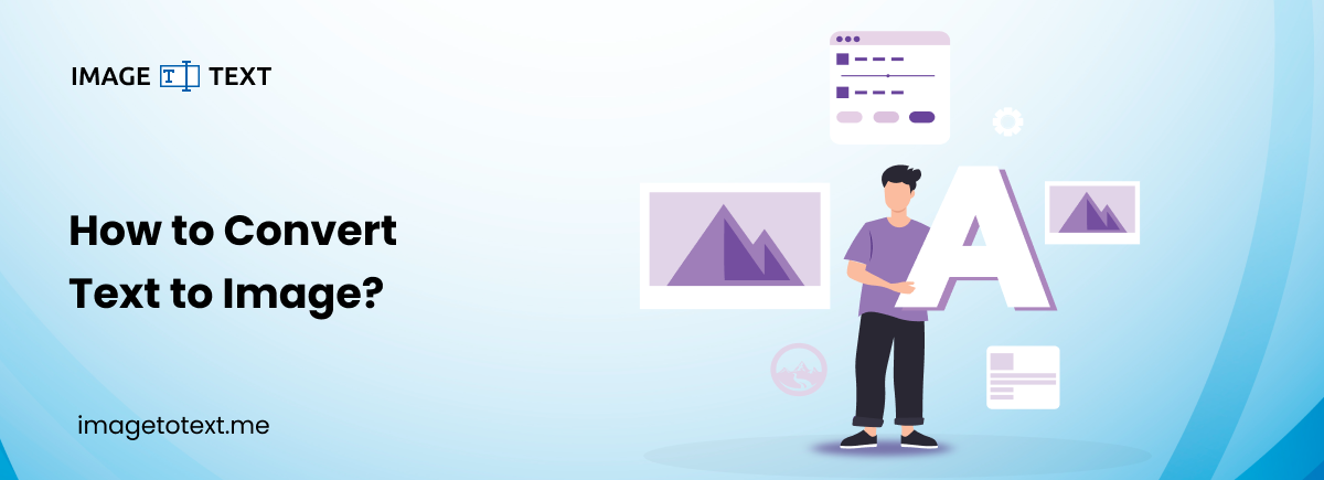 How to Convert Text to Image | 3 Methods Explained