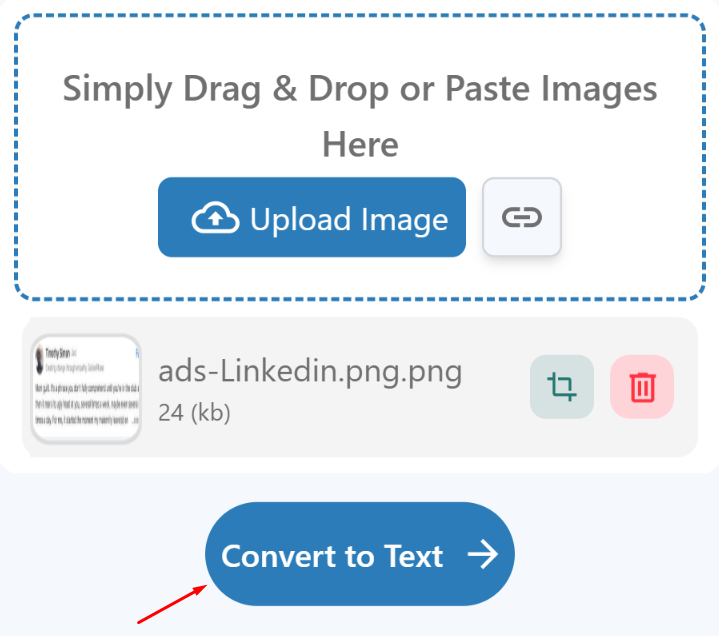 Image to text converter with the uploaded file 'ads-Linkedin.png.png' (24 KB) and a red arrow pointing to the blue 'Convert to Text' button below."