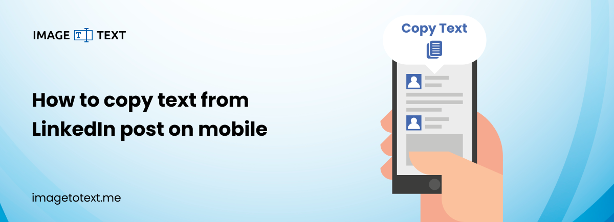 How to Copy Text from LinkedIn Post on Mobile?