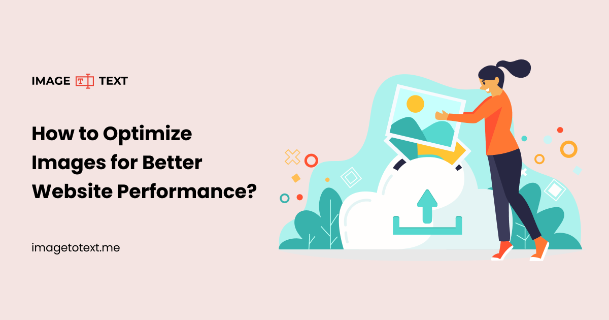 How to Optimize Images for Web Performance?