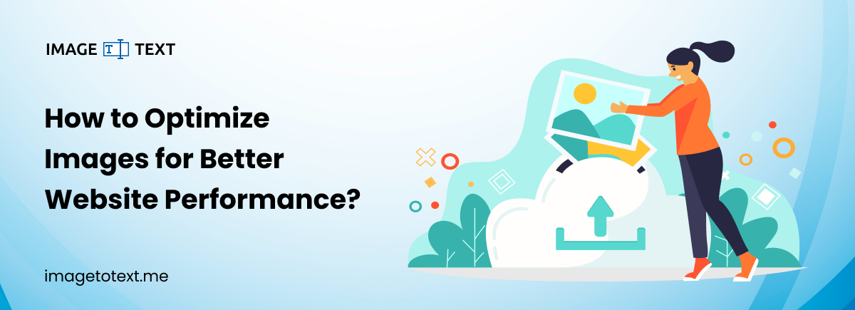 How to Optimize Images for Web Performance?